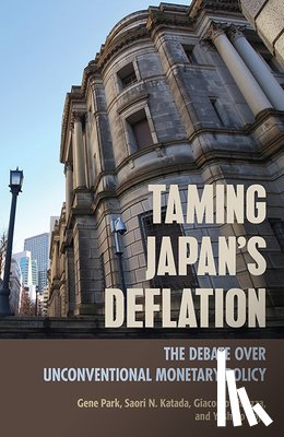 Park, Gene, Katada, Saori N., Chiozza, Giacomo, Kojo, Yoshiko - Taming Japan's Deflation