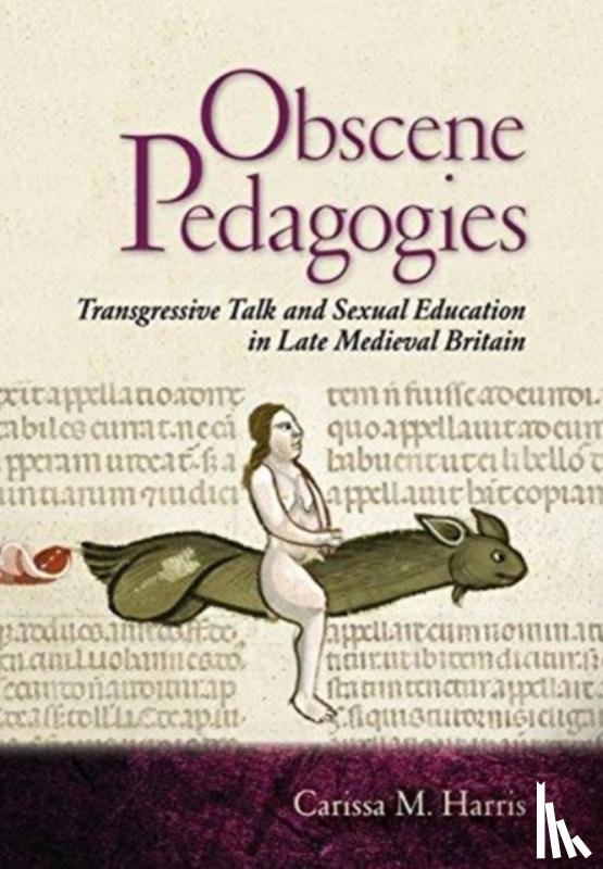 Harris, Carissa M. - Obscene Pedagogies