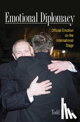Hall, Todd H. - Emotional Diplomacy
