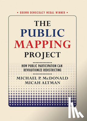 McDonald, Michael P., Altman, Micah - The Public Mapping Project