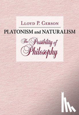 Gerson, Lloyd P. - Platonism and Naturalism