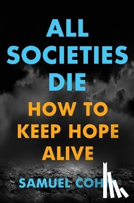 Cohn, Samuel - All Societies Die