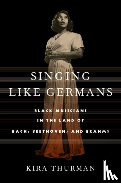 Thurman, Kira - Singing Like Germans