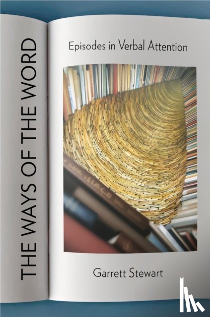 Stewart, Garrett - The Ways of the Word