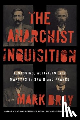 Bray, Mark - The Anarchist Inquisition