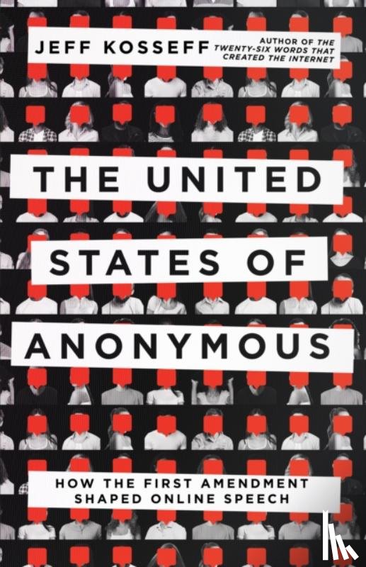 Kosseff, Jeff - The United States of Anonymous