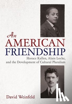 Weinfeld, David - An American Friendship