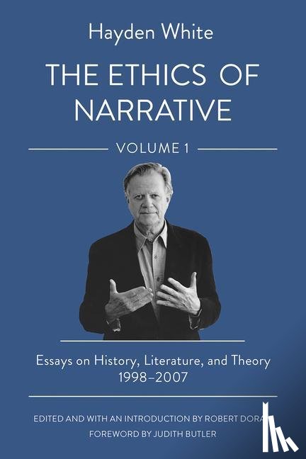 White, Hayden - The Ethics of Narrative