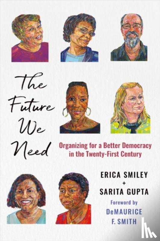 Smiley, Erica, Gupta, Sarita - The Future We Need