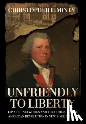 Minty, Christopher F. - Unfriendly to Liberty