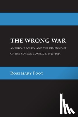 Foot, Rosemary - The Wrong War