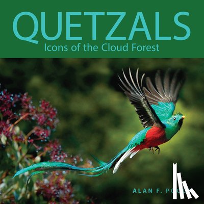 Poole, Alan F. - Quetzals
