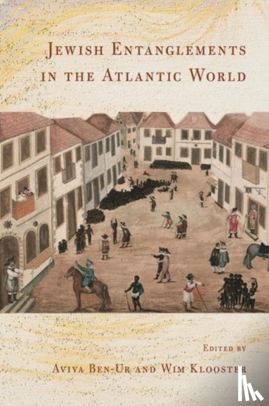  - Jewish Entanglements in the Atlantic World