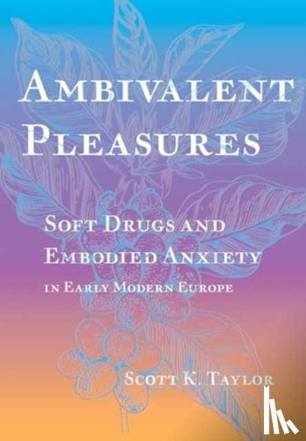 Taylor, Scott K. - Ambivalent Pleasures
