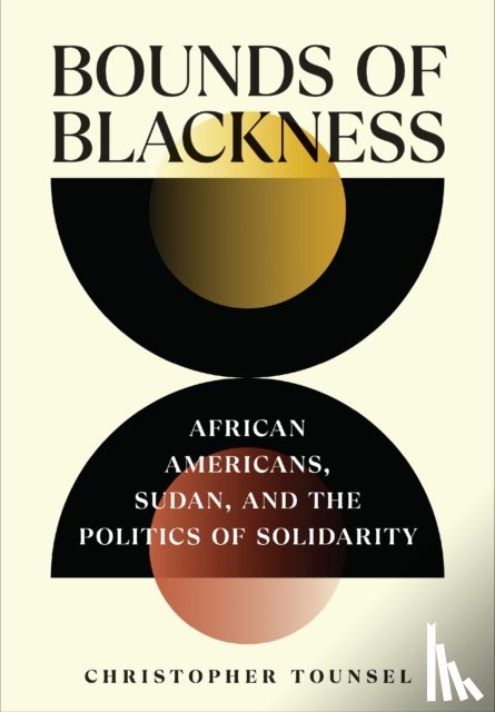 Tounsel, Christopher - Bounds of Blackness