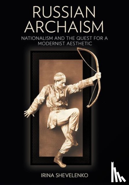 Shevelenko, Irina - Russian Archaism