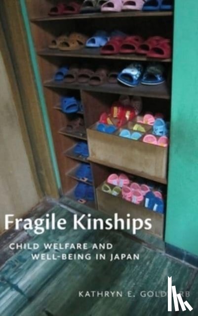 Goldfarb, Kathryn E. - Fragile Kinships