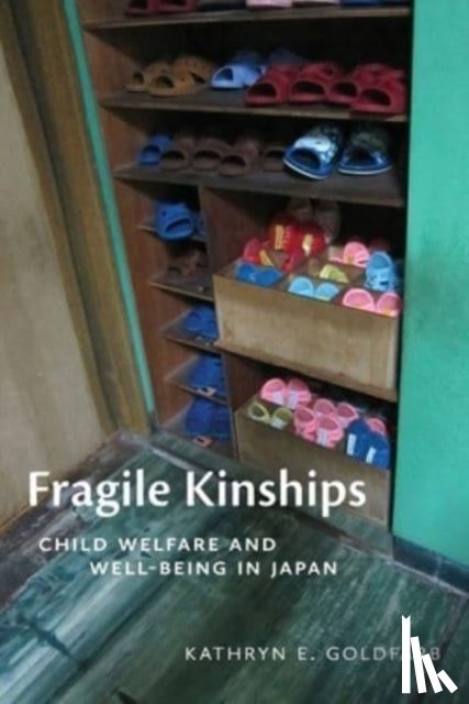 Goldfarb, Kathryn E. - Fragile Kinships