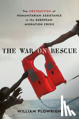 Plowright, William - The War on Rescue