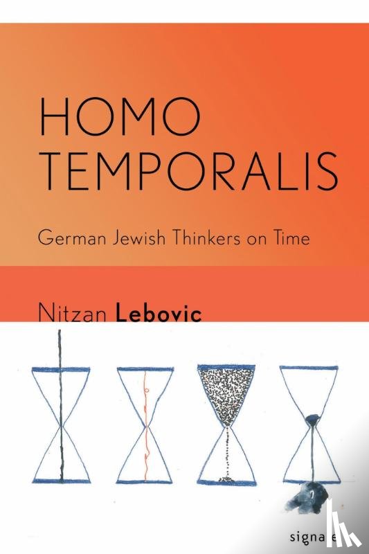Lebovic, Nitzan Itzhak - Homo Temporalis