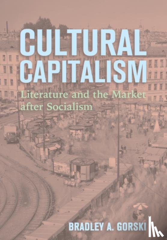 Gorski, Bradley A. - Cultural Capitalism
