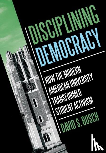 Busch, David S. - Disciplining Democracy