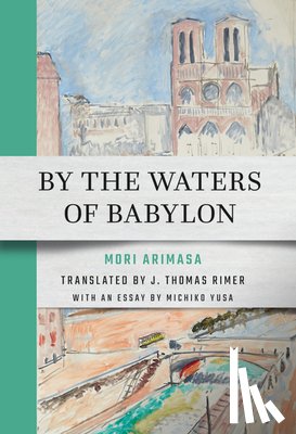 Mori, Arimasa - By the Waters of Babylon