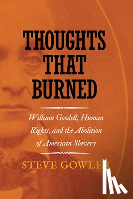 Gowler, Steve - Thoughts That Burned