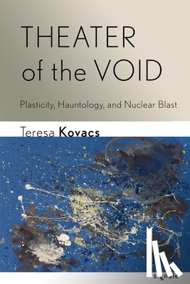 Kovacs, Teresa - Theater of the Void