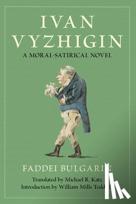 Bulgarin, Faddei - Ivan Vyzhigin