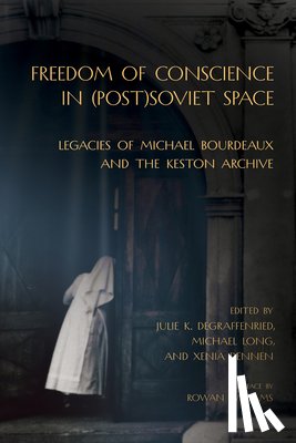  - Freedom of Conscience in (Post)Soviet Space