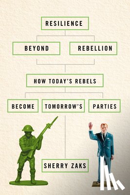 Zaks, Sherry - Resilience Beyond Rebellion