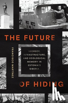Martinez, Francisco - The Future of Hiding