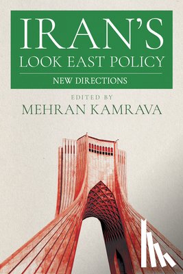  - Iran's Look East Policy