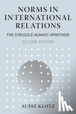 Klotz, Audie - Norms in International Relations