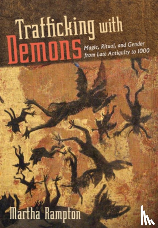 Rampton, Martha - Trafficking with Demons