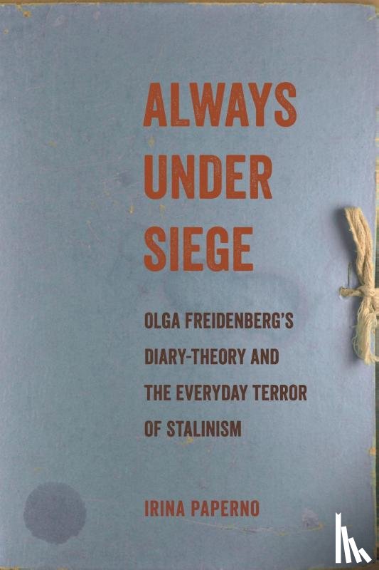 Paperno, Irina - Always Under Siege