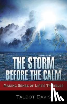 Talbot Davis - The Storm Before the Calm