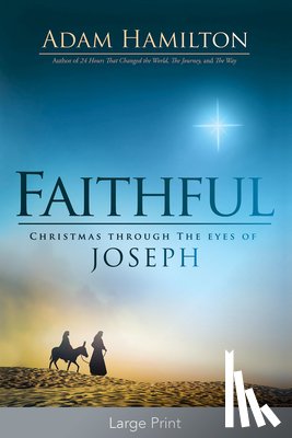 Hamilton, Adam - Faithful Large Print