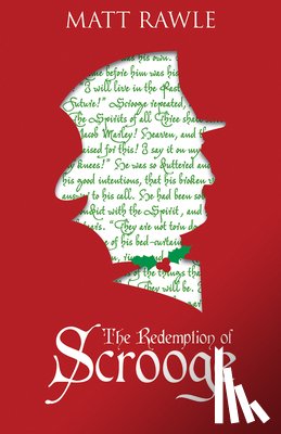 Rawle, Matt - Redemption of Scrooge, The