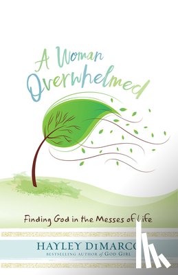 Dimarco, Hayley - A Woman Overwhelmed