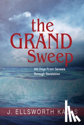 Kalas, J. Ellsworth - Grand Sweep, The (Large Print)