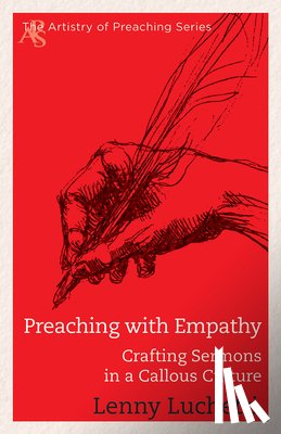 Luchetti, Lenny - Preaching with Empathy