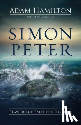 Hamilton, Adam - Simon Peter