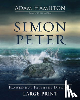 Hamilton, Adam - Simon Peter Large Print