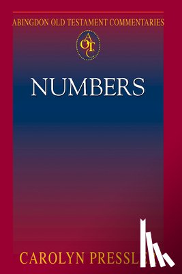 Pressler, Carolyn - Abingdon Old Testament Commentaries: Numbers