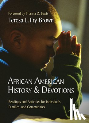 Brown, Teresa L. Fry - African American History & Devotions