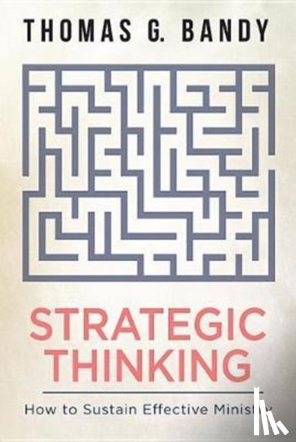 Bandy, Thomas G. - Strategic Thinking