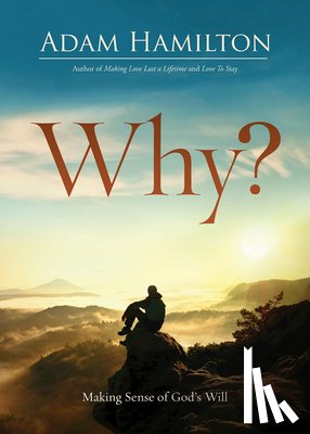 Hamilton, Adam - Why?