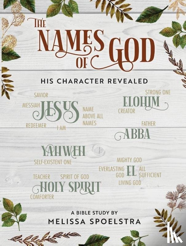 Spoelstra, Melissa - Names of God Participant Workbook, The